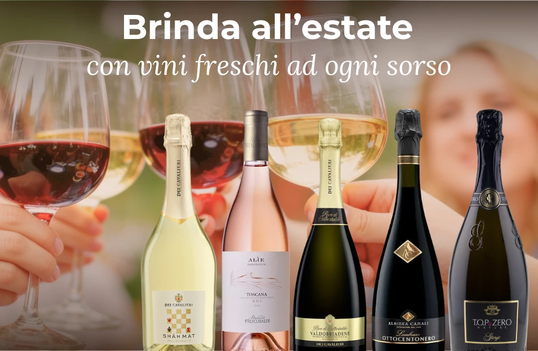 Brinda all’estate con vini freschi ad ogni sorso